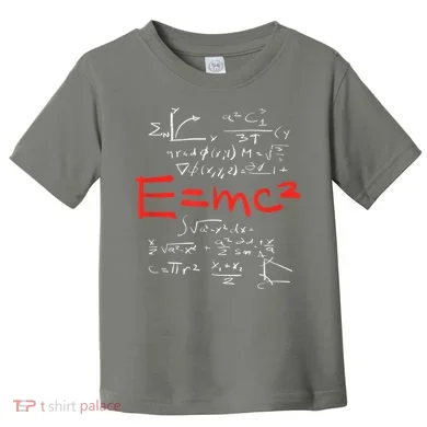 Relativity Theory E = Mc2 Theory Equation Physics Study Toddler T-Shirt