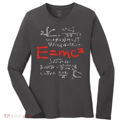 Relativity Theory E = Mc2 Theory Equation Physics Study Women's Long Sleeve Shirt