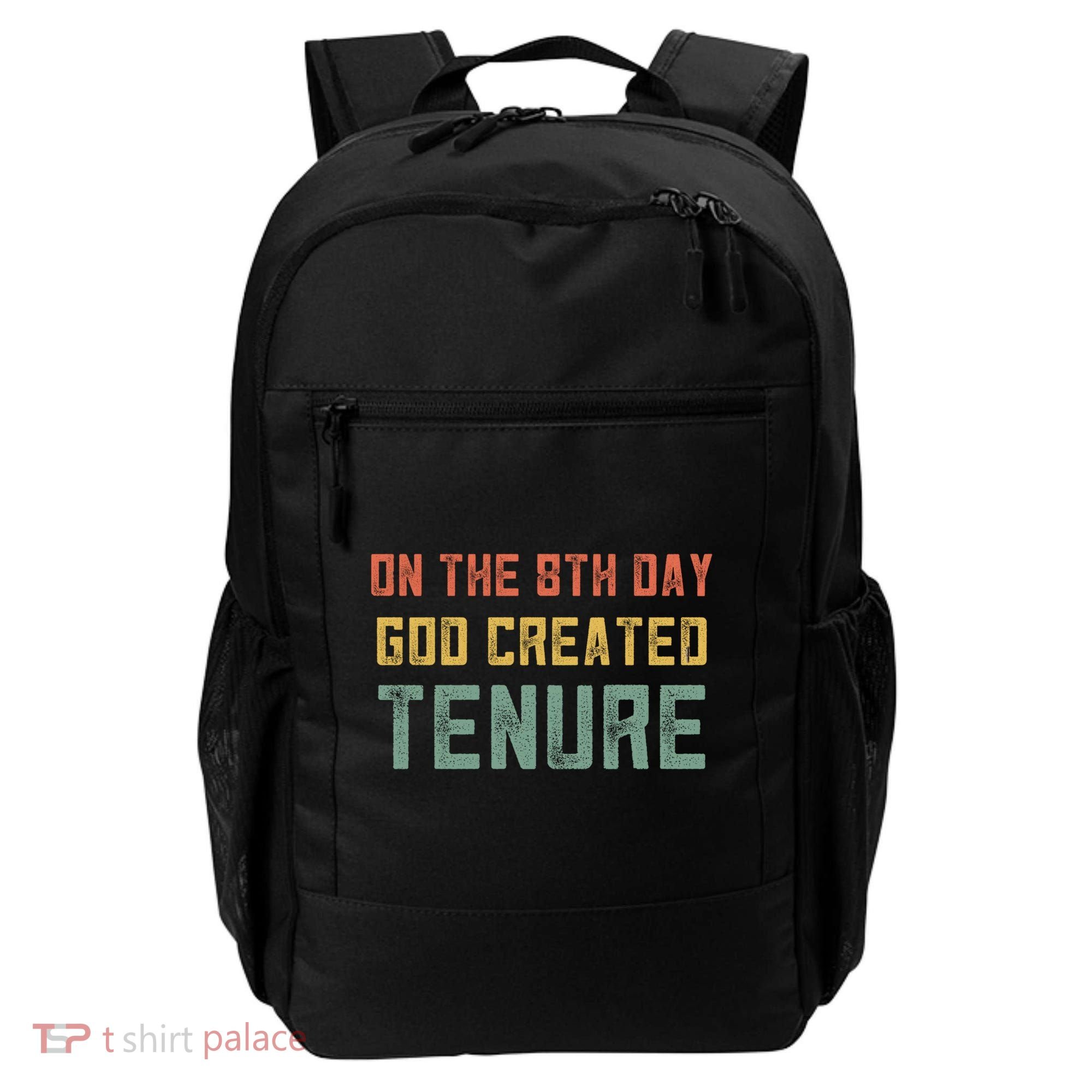 Retro Tenure Funny Gift For Teachers On The 8th Day God Created Gift Backpack