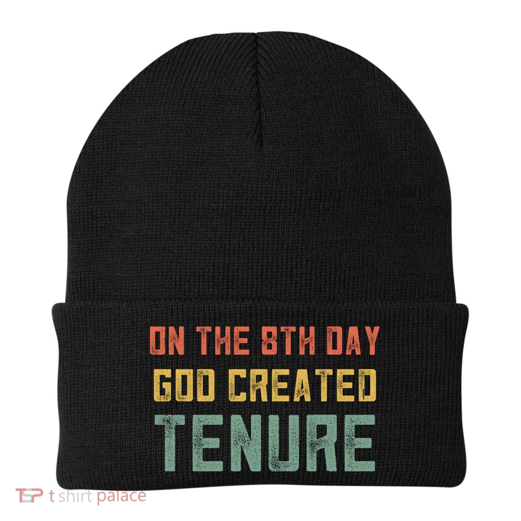 Retro Tenure Funny Gift For Teachers On The 8th Day God Created Gift Beanie