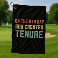 Retro Tenure Funny Gift For Teachers On The 8th Day God Created Gift Golf Towel thumb 1