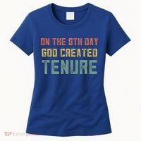 Retro Tenure Funny Gift For Teachers On The 8th Day God Created Gift Women's T-Shirt thumb 0