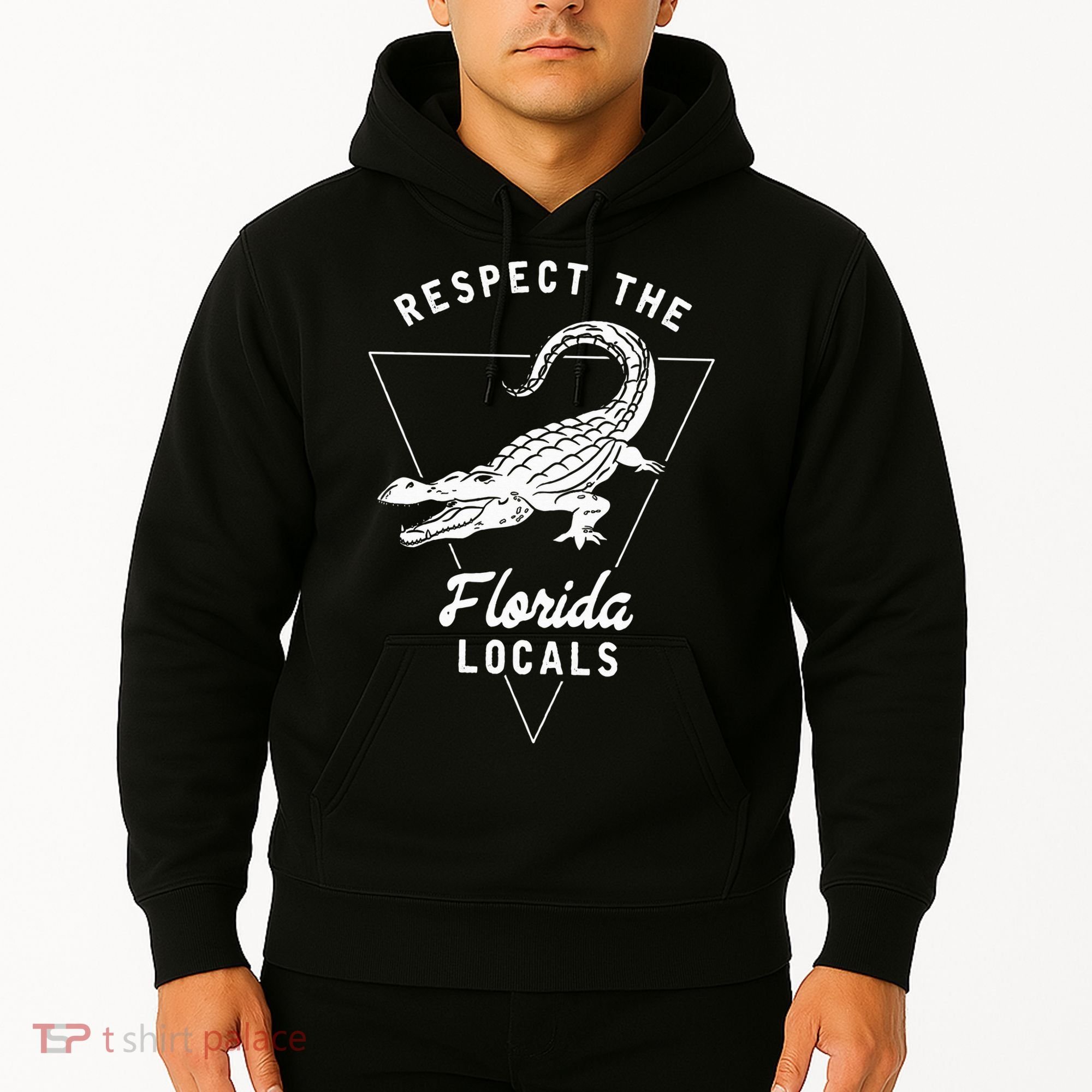 Respect The Florida Locals Alligator Funny Gator Hoodie