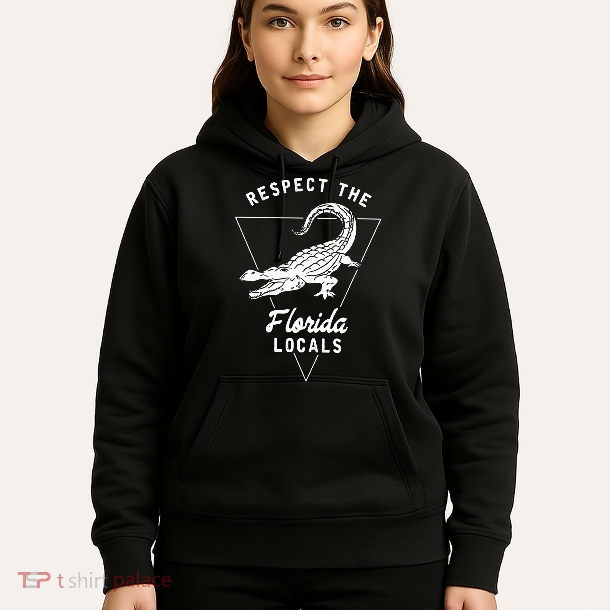 Respect The Florida Locals Alligator Funny Gator Hoodie