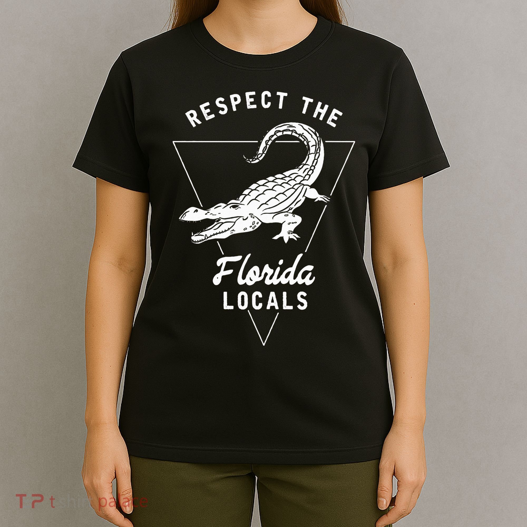 Respect The Florida Locals Alligator Funny Gator T-Shirt