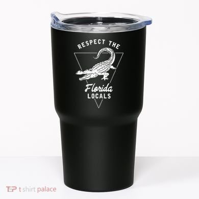 Respect The Florida Locals Alligator Funny Gator Tumbler