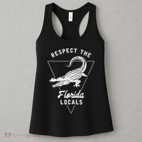 Respect The Florida Locals Alligator Funny Gator Women's Tank Top thumb 3