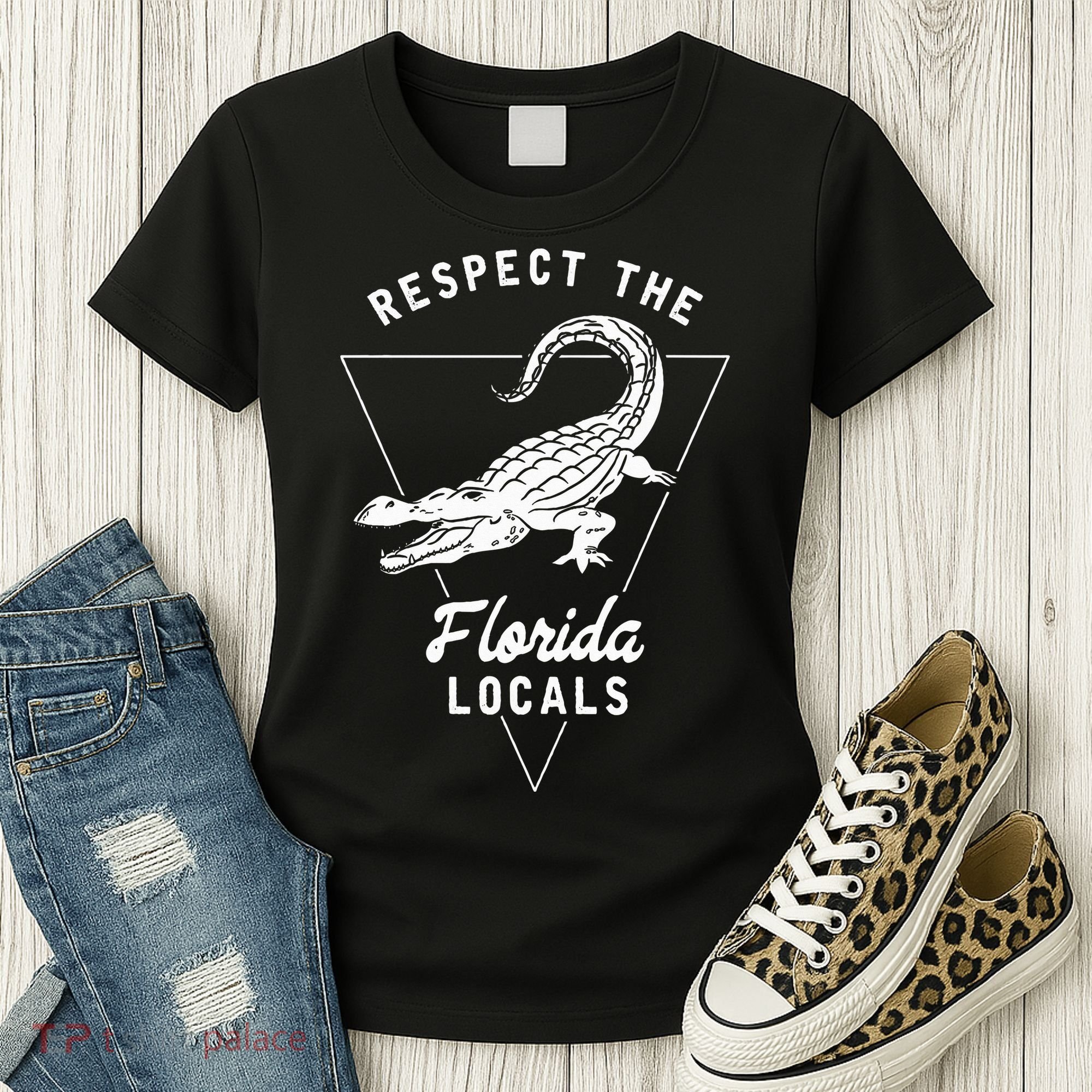 Respect The Florida Locals Alligator Funny Gator Women's T-Shirt