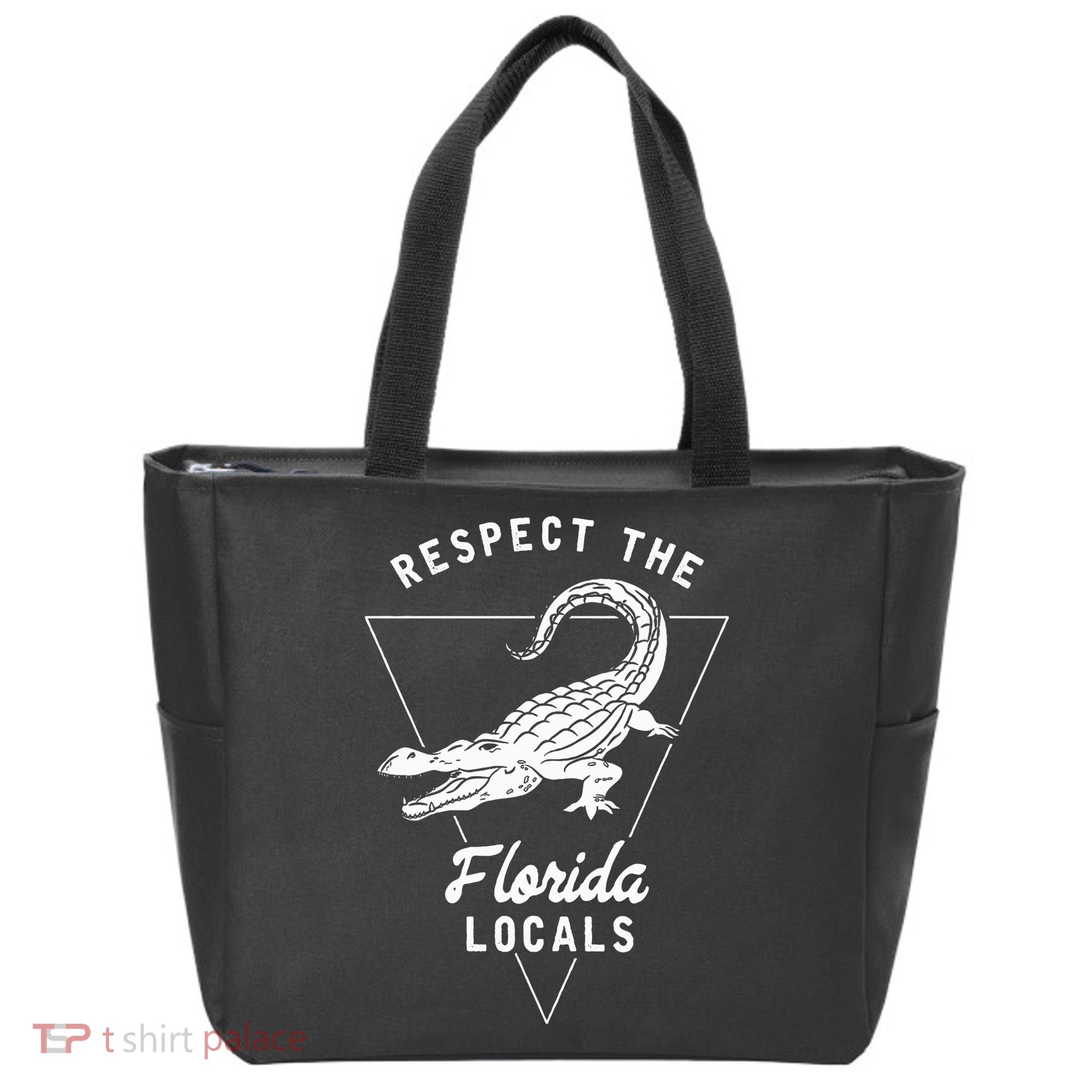 Respect The Florida Locals Alligator Funny Gator Tote Bag