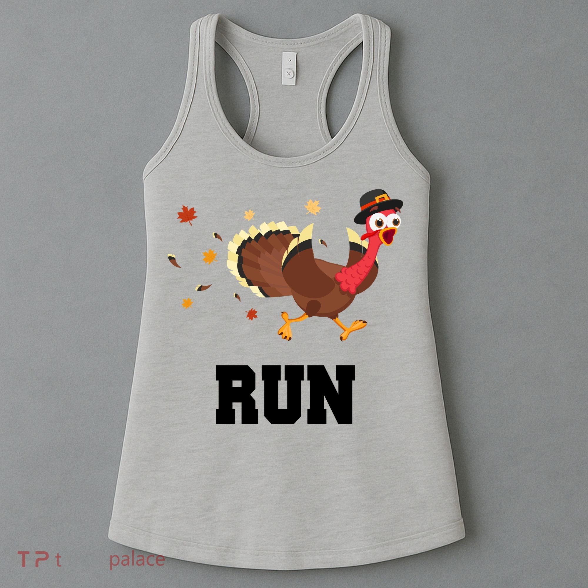 Run Turkey Funny Thanksgiving Women's Tank Top