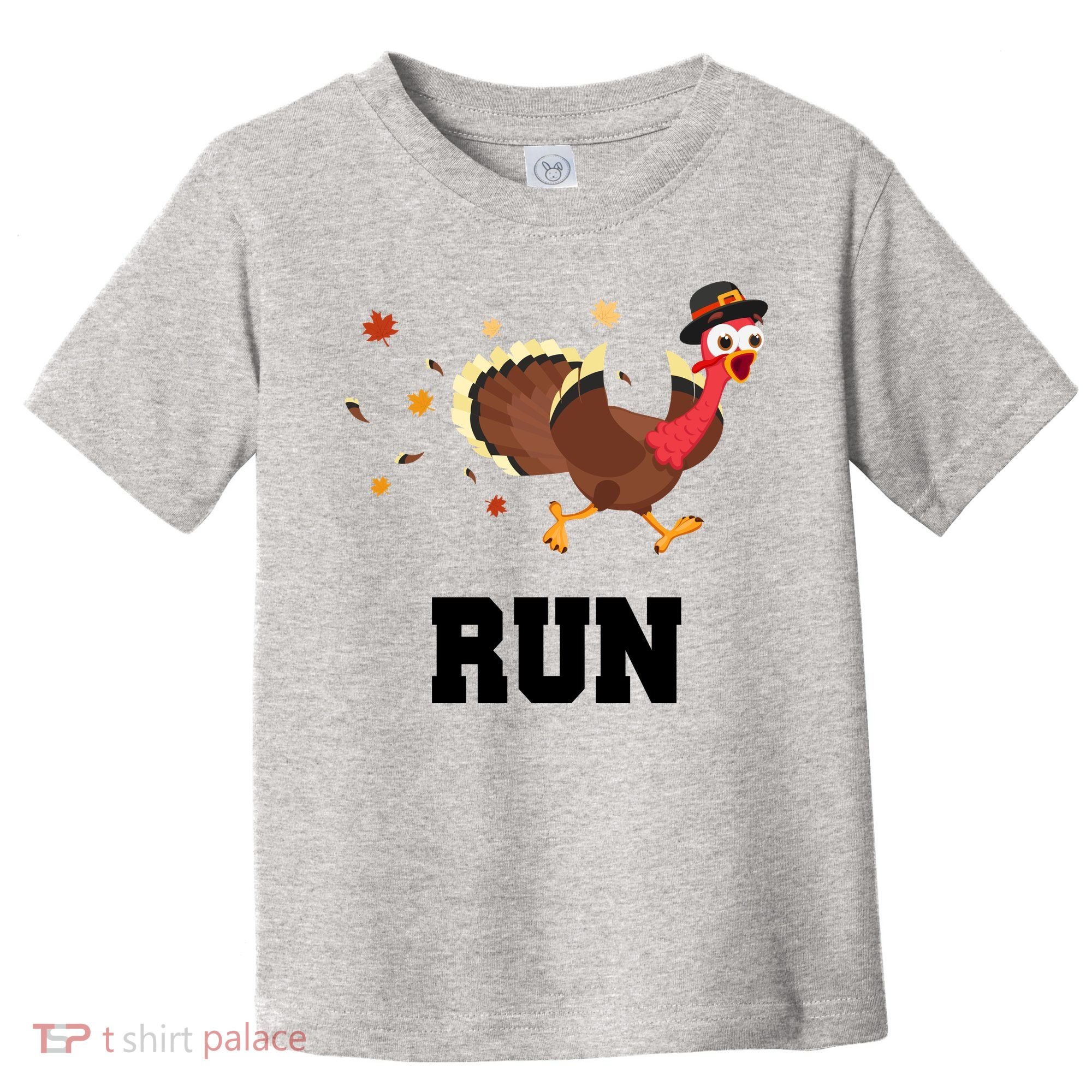 Run Turkey Funny Thanksgiving Toddler T-Shirt