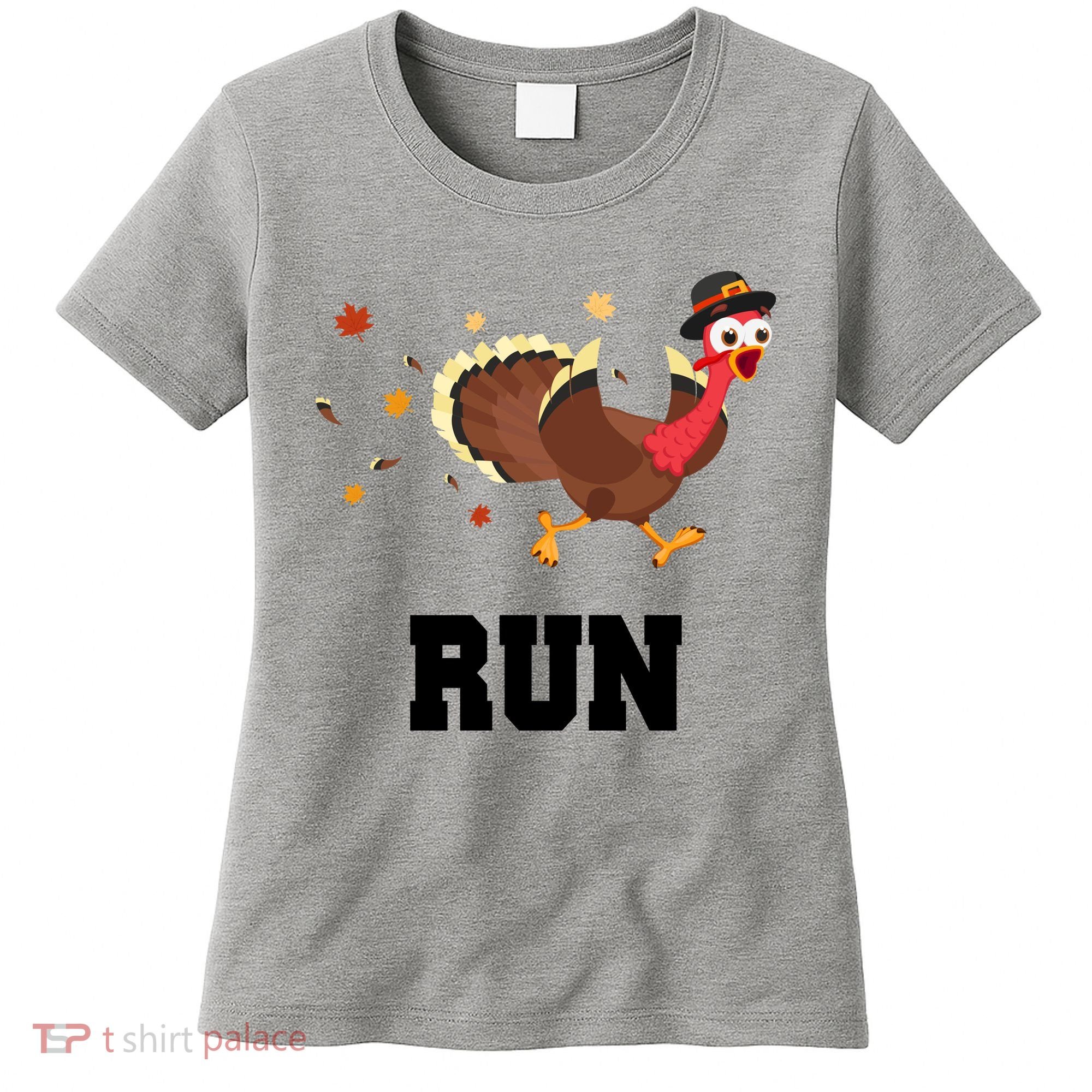Run Turkey Funny Thanksgiving Women's T-Shirt