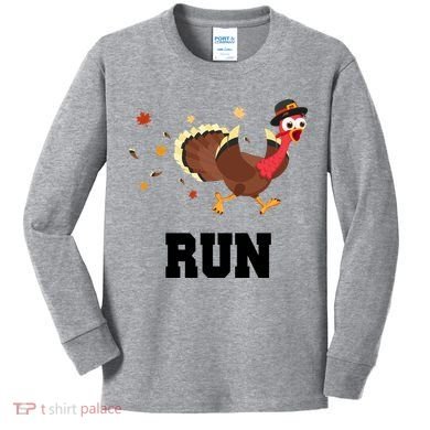 Run Turkey Funny Thanksgiving Kids Long Sleeve Shirt