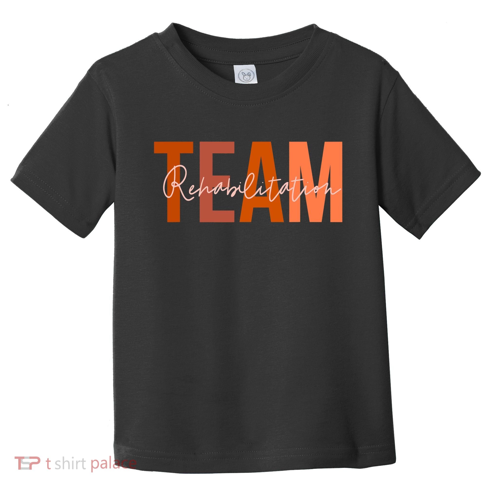 Rehab Team For Rehabilitation Matching Therapy Month Toddler T-Shirt
