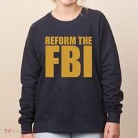Reform The FBI Women's Sweatshirt thumb 0