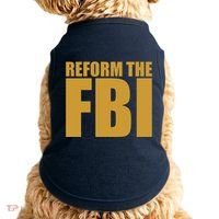 Reform The FBI Doggie Tank thumb 0