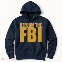 Reform The FBI Hoodie thumb 0