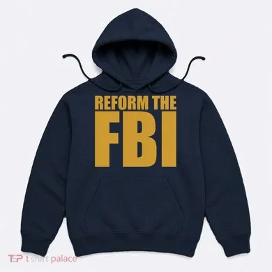Reform The FBI Hoodie