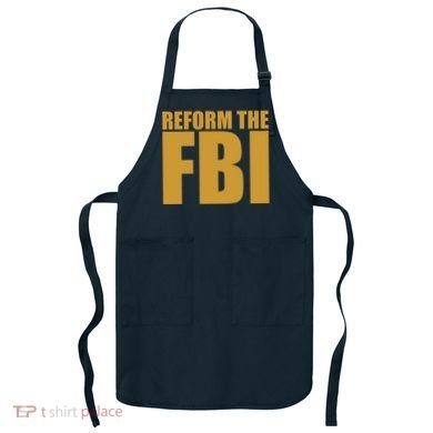 Reform The FBI Apron