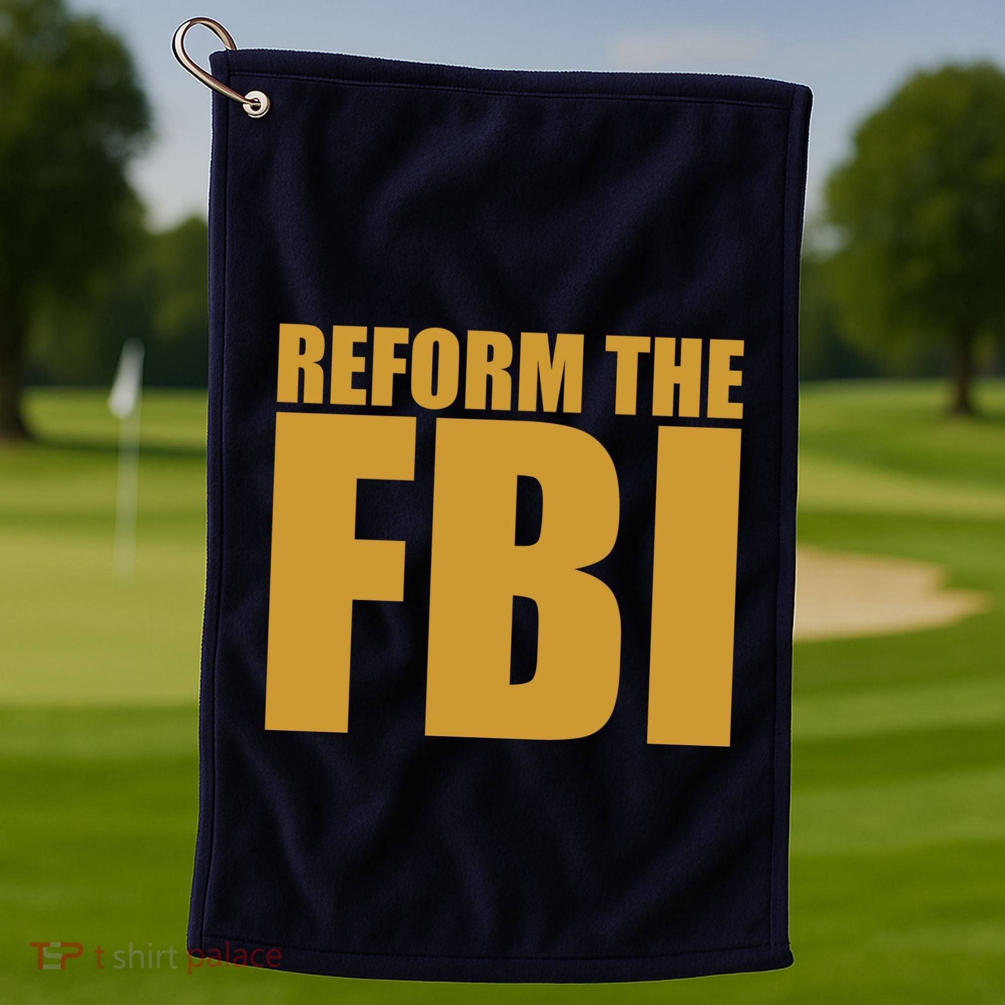 Reform The FBI Golf Towel