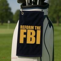 Reform The FBI Golf Towel thumb 2