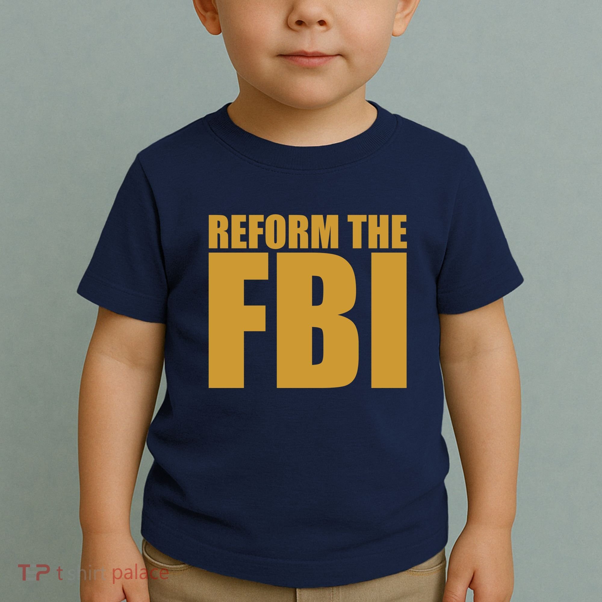 Reform The FBI Toddler T-Shirt