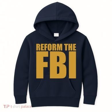 Reform The FBI Kids Hoodie