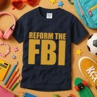Reform The FBI Kids T-Shirt thumb 3