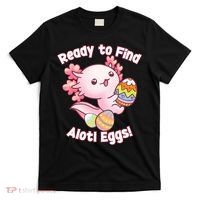Ready To Find Alotl Eggs! Cute Axolotl Anime Kawaii Easter T-Shirt thumb 0