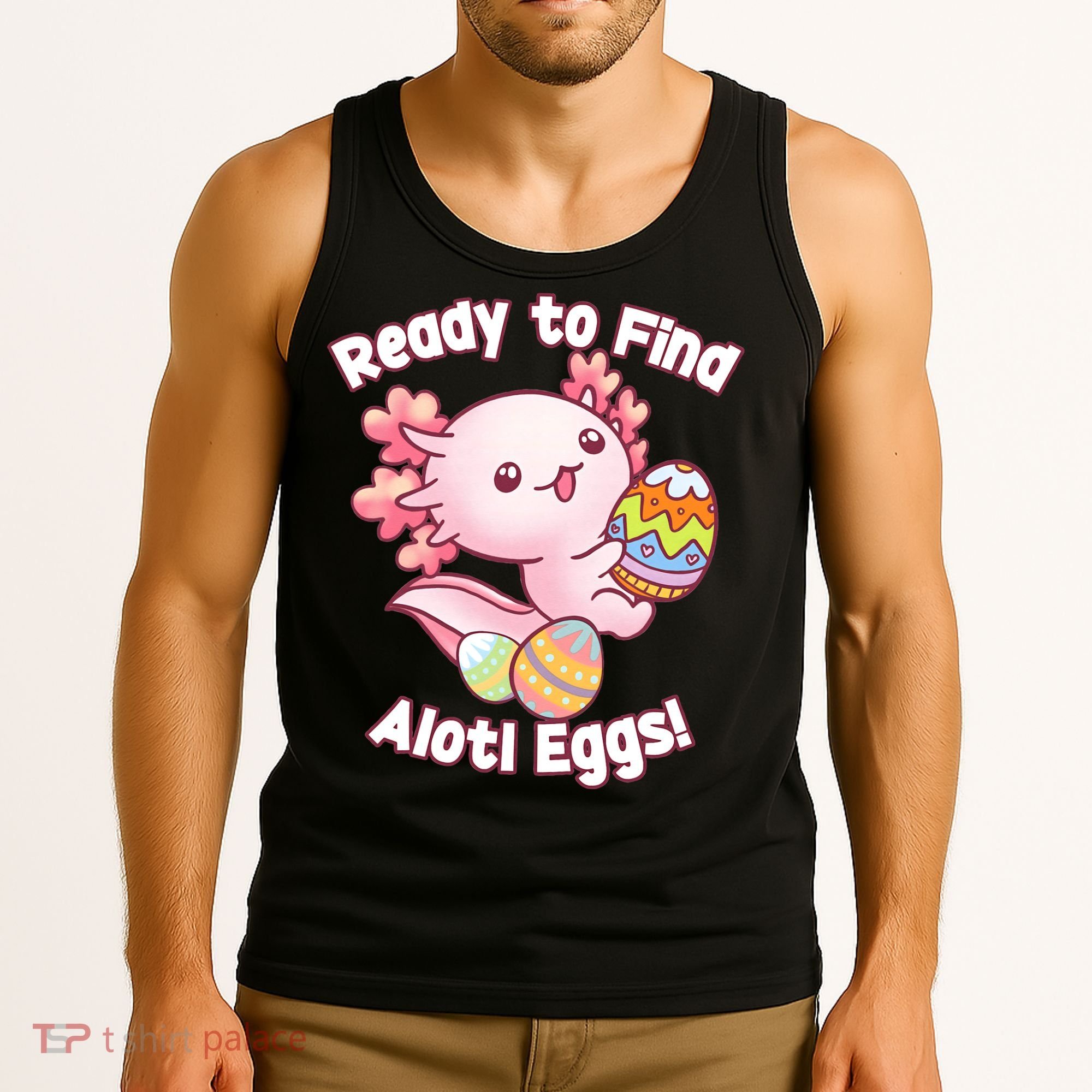 Ready To Find Alotl Eggs! Cute Axolotl Anime Kawaii Easter Tank Top