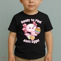 Ready To Find Alotl Eggs! Cute Axolotl Anime Kawaii Easter Toddler T-Shirt thumb 2