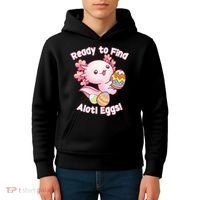 Ready To Find Alotl Eggs! Cute Axolotl Anime Kawaii Easter Kids Hoodie thumb 4