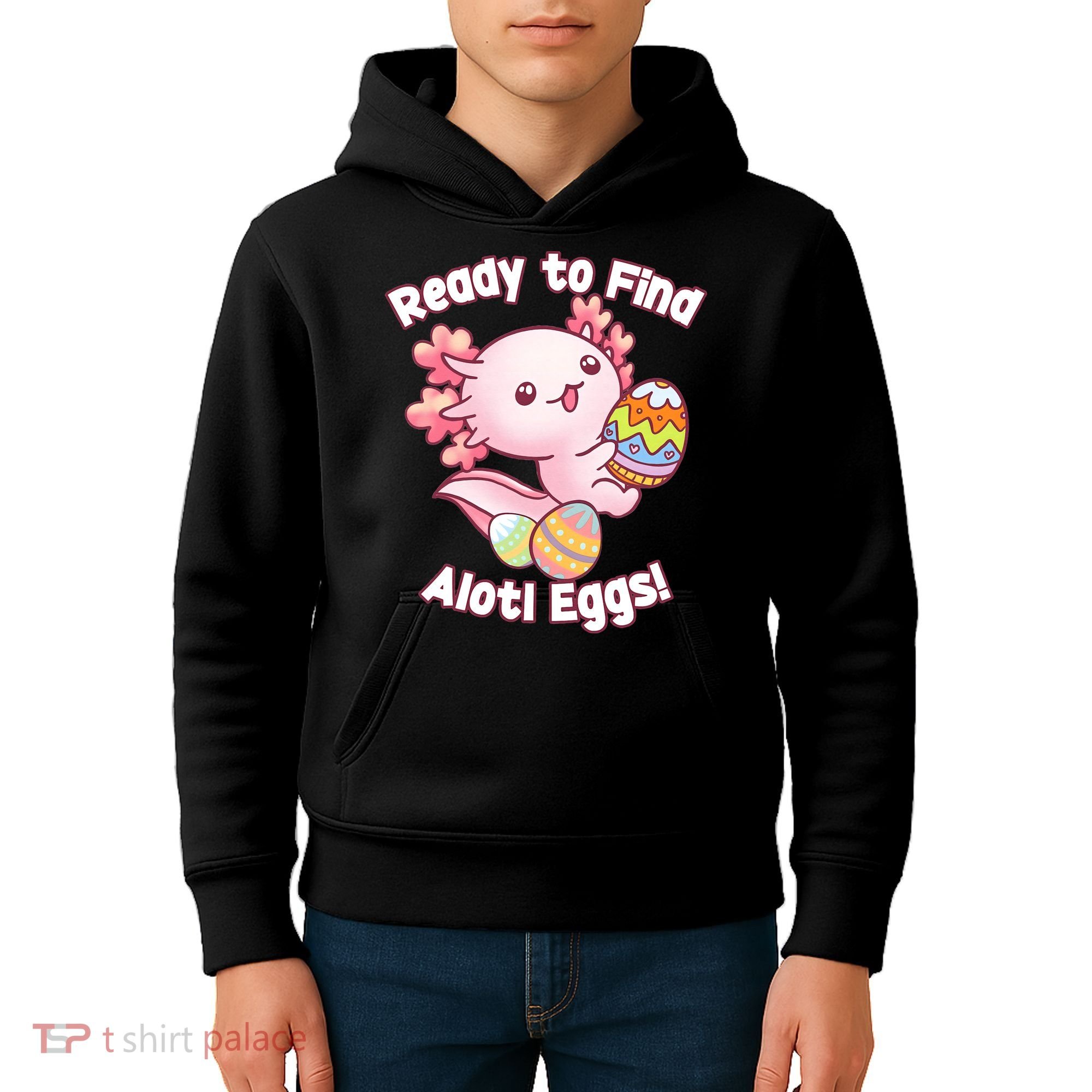 Ready To Find Alotl Eggs! Cute Axolotl Anime Kawaii Easter Kids Hoodie
