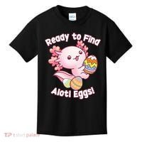Ready To Find Alotl Eggs! Cute Axolotl Anime Kawaii Easter Kids T-Shirt thumb 0