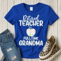 Retired Teacher Full Time Grandma Floral Cute Gift Women's T-Shirt thumb 3