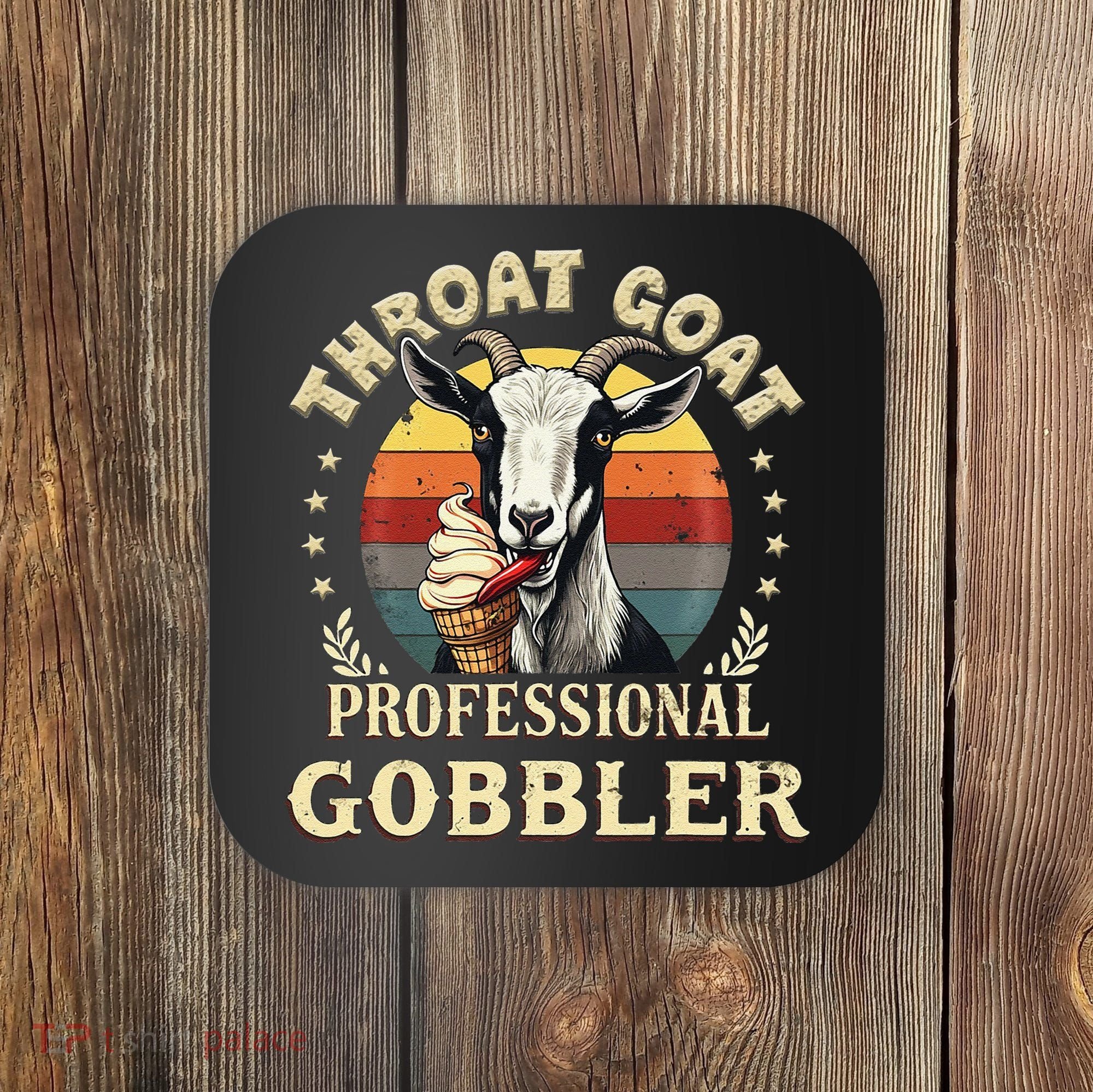 Retro Throat Goat Inappropriate Adult Humor Funny Gag Memes Coaster