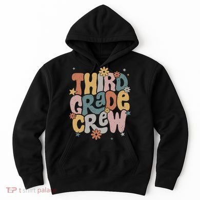 Retro Third Grade Crew 3rd Grade Teacher First Day Of School Teacher Hoodie