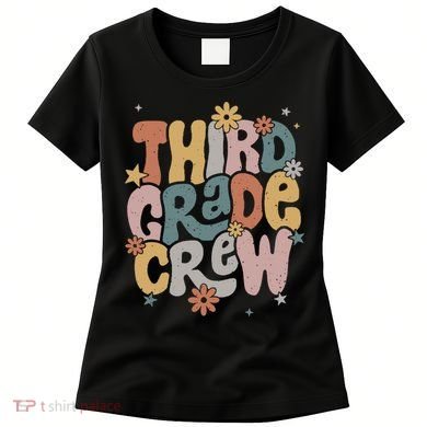 Retro Third Grade Crew 3rd Grade Teacher First Day Of School Teacher Women's T-Shirt