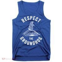 Respect The Groundhog Funny Groundhog Day Shadow Lover Gift Tank Top thumb 0