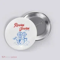 Rootin Tootin Good Time Button thumb 0