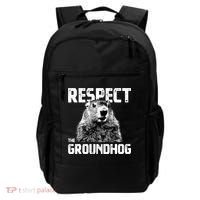 Respect The Groundhog Funny Woodchuck Backpack thumb 0