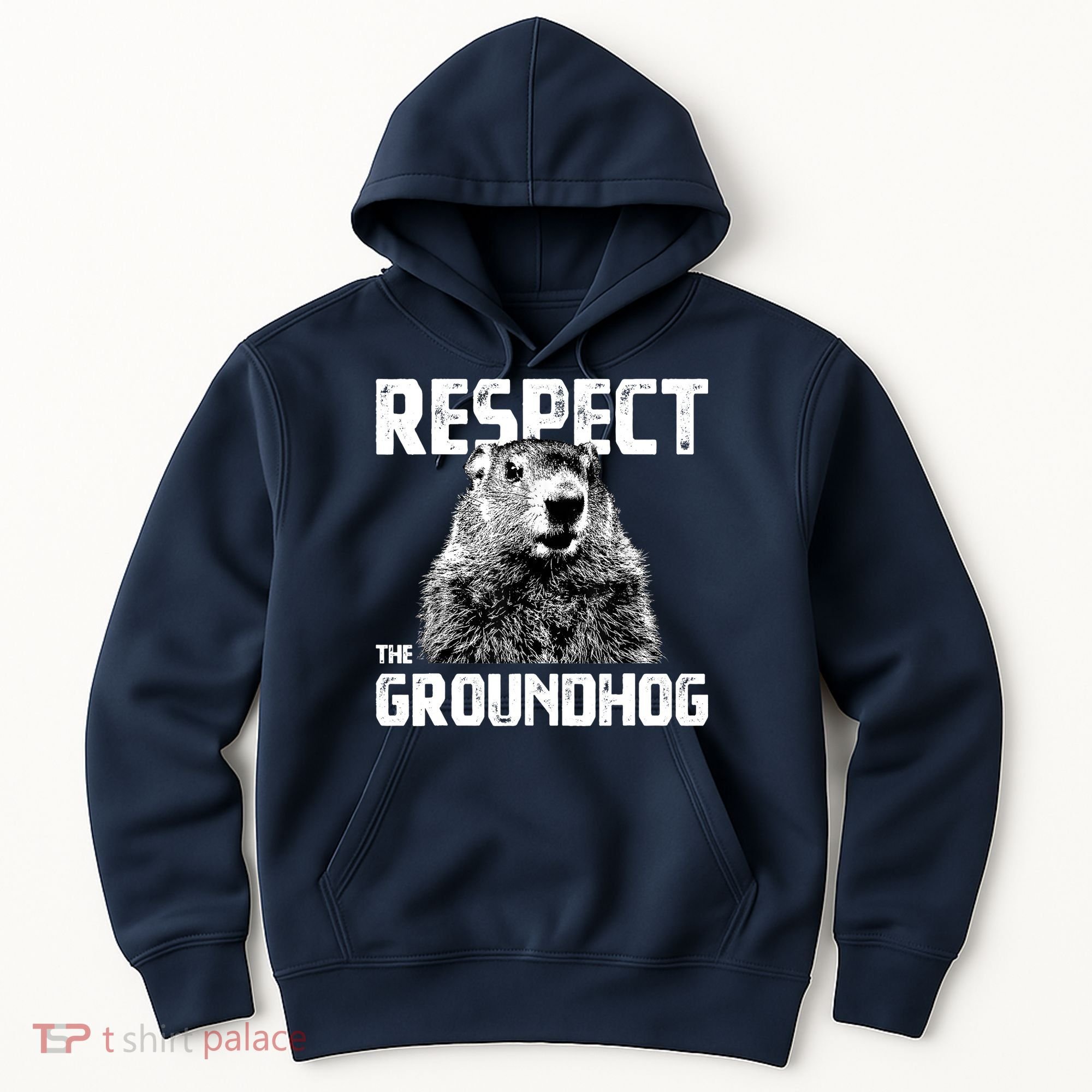 Respect The Groundhog Funny Woodchuck Hoodie