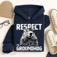 Respect The Groundhog Funny Woodchuck Hoodie thumb 4