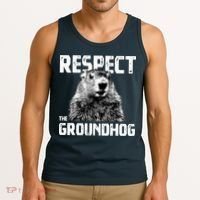 Respect The Groundhog Funny Woodchuck Tank Top thumb 3