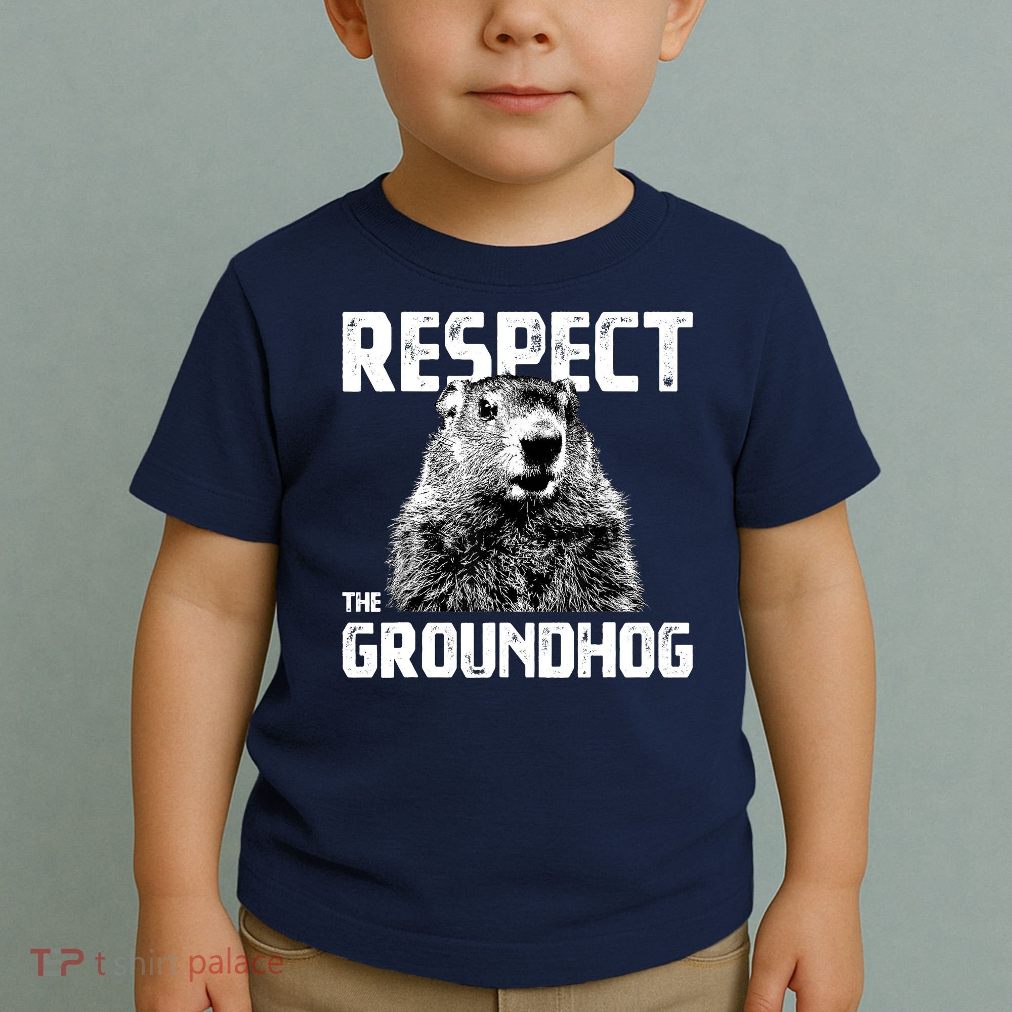 Respect The Groundhog Funny Woodchuck Toddler T-Shirt