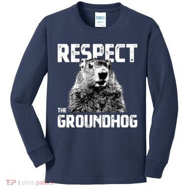 Respect The Groundhog Funny Woodchuck Kids Long Sleeve Shirt
