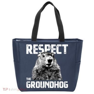 Respect The Groundhog Funny Woodchuck Tote Bag
