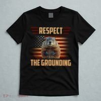 Respect The Grounding, Groundhog Day T-Shirt thumb 5
