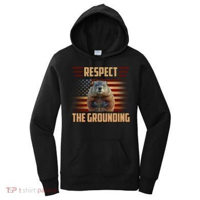 Respect The Grounding, Groundhog Day Women's Hoodie