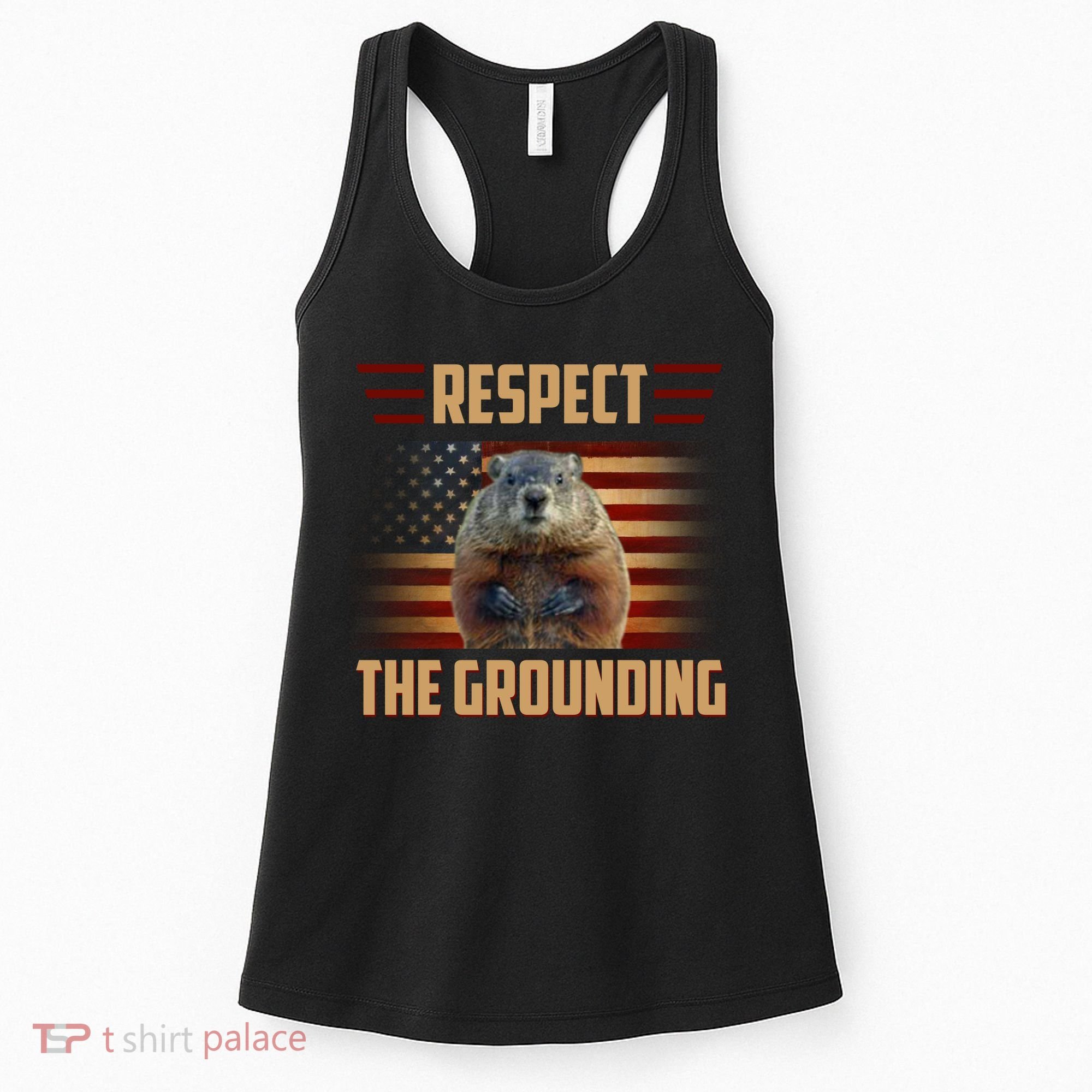 Respect The Grounding, Groundhog Day Women's Tank Top